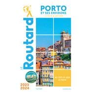 Guide du Routard Porto et ses environs 2023/24