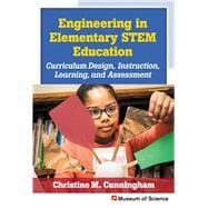 Engineering in Elementary Stem Education