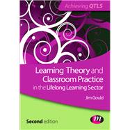 Learning Theory and Classroom Practice in the Lifelong Learning Sector