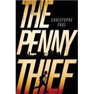 The Penny Thief