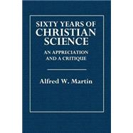Sixty Years of Christian Science