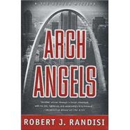 Arch Angels; A Joe Keough Mystery