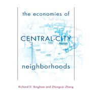 The Economies Of Central City Neighborhoods