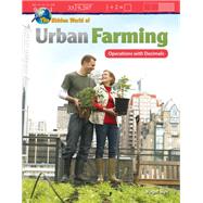The Hidden World of Urban Farming - Operations With Decimals