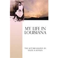 My Life in Louisiana