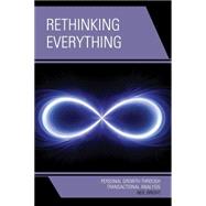 Rethinking Everything Personal Growth through Transactional Analysis