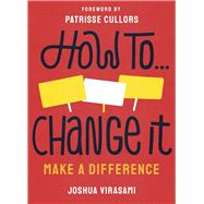How To Change It