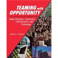 Teaming With Opportunity