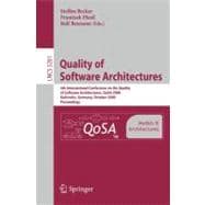 Quality of Software Architectures Models and Architectures: 4th International Conference on the Quality of Software Architectures, QoSA 2008, Karlsruhe, Germany, October 14-17, 2008, Proceedings