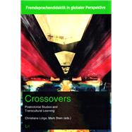 Crossovers Postcolonial Studies and Transcultural Learning