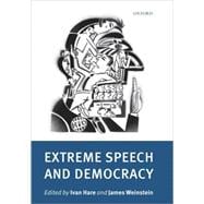 Extreme Speech and Democracy
