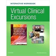 Medical-surgical Nursing Virtual Clinical Excursions Workbook + Access Card: Patient- centered Collaborative Care
