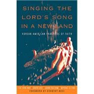 Singing The Lord's Song In A New Land