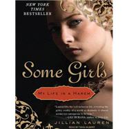 Some Girls: My Life in a Harem