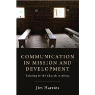 Communication in Mission and Development