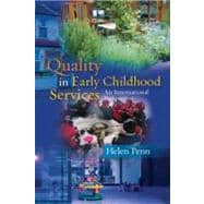 Quality in Early Childhood Services An International Perspective