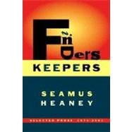 Finders Keepers Selected Prose 1971-2001