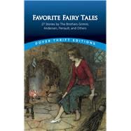 Favorite Fairy Tales 27 Stories by the Brothers Grimm, Andersen, Perrault and Others,9780486498782