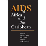 AIDS in Africa And the Caribbean