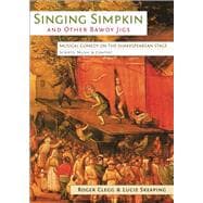 Singing Simpkin and Other Bawdy Jigs