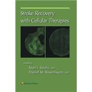 Stroke Recovery With Cellular Therapies