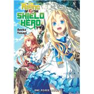 The Rising of the Shield Hero Volume 2 Light Novel