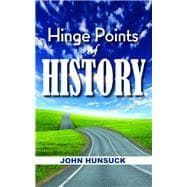 Hinge Points of History