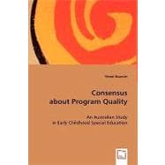 Consensus About Program Quality