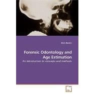 Forensic Odontology and Age Estimation