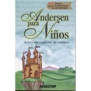 Andersen para ninos/ Andersen for Children