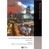 Anthropology of Space and Place Locating Culture