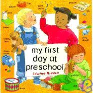 My First Day at Preschool