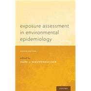 Exposure Assessment in Environmental Epidemiology