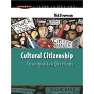 Cultural Citizenship : Cosmopolitan Questions