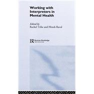 Working With Interpreters in Mental Health