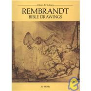 Rembrandt Bible Drawings