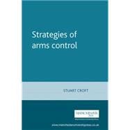 Strategies of arms control