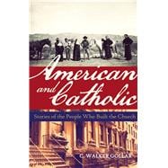 American and Catholic,9781616368784