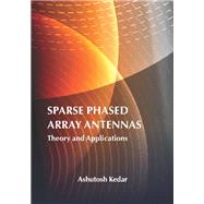 Sparse Phased Array Antennas: Theory and Applications