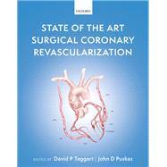 State of the Art Surgical Coronary Revascularization