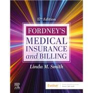 Fordney’s Medical Insurance and Billing