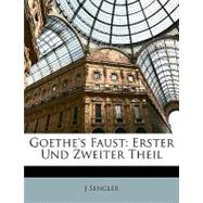 Goethe's Faust : Erster und Zweiter Theil