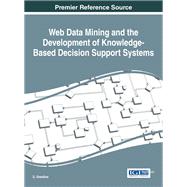 Web Data Mining and the Development of Knowledge-Based Decision Support Systems