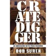 Crate Digger An Obsession With Punk Records