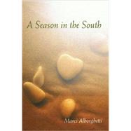 A Season in the South
