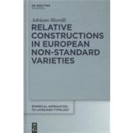 Relative Constructions in European Non-standard Varieties
