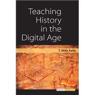 Teaching History in the Digital Age