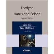 Fordyce v. Harris and Nelson Case File
