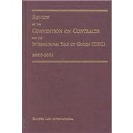 Review of the Convention on Contracts for the International Sale of Goods 2000-2001