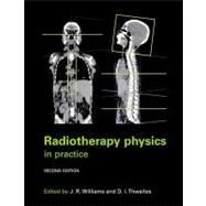 Radiotherapy Physics In Practice